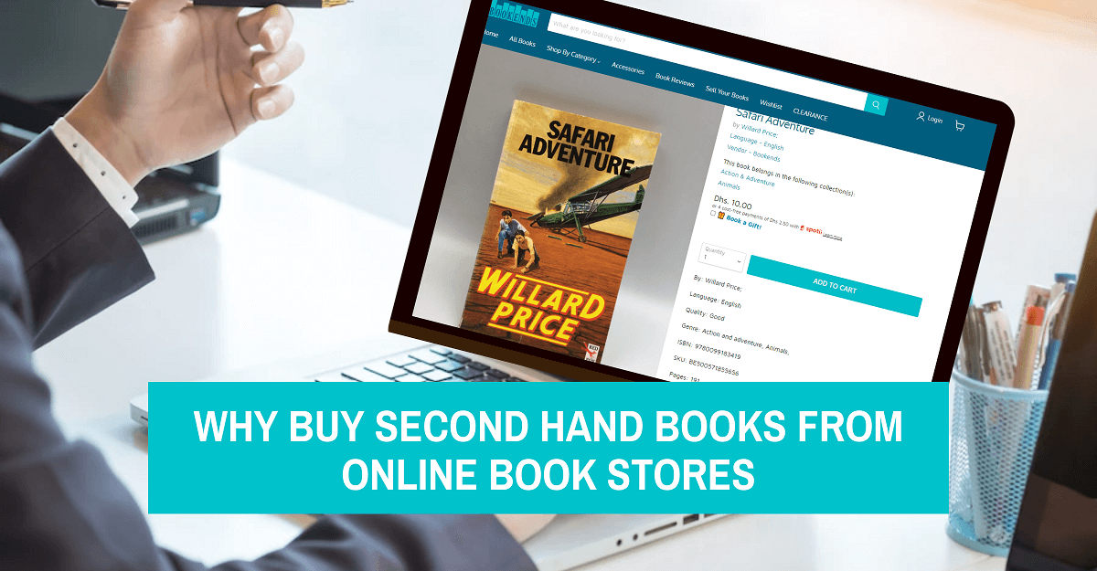Why Buy Second Hand Books From Online Book Stores in UAE? Online Book Store – Bookends