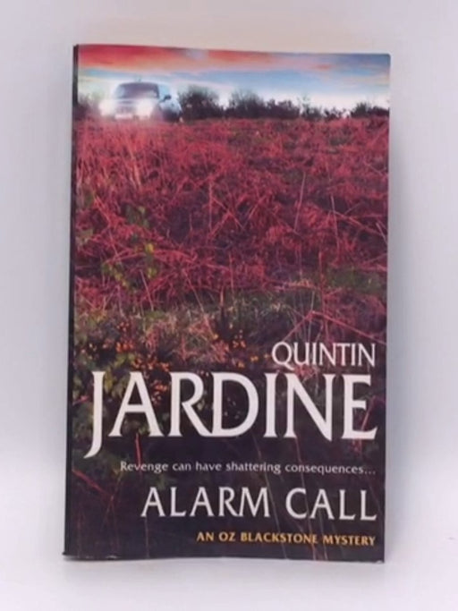 Alarm Call - Quintin Jardine