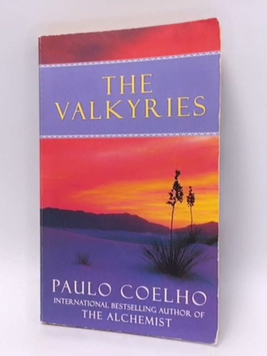 The Valkyries - Paulo Coelho; 