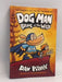 Dog Man: Brawl of the Wild -  Hardcover - Dav Pilkey