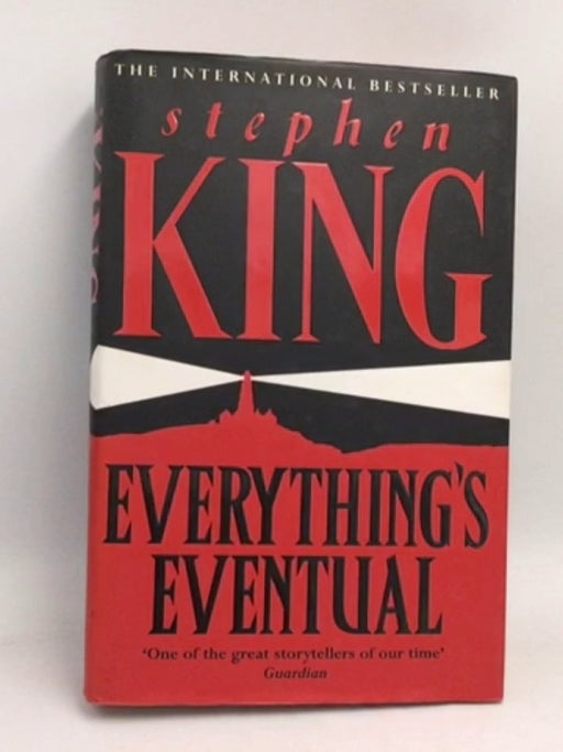 Everything's Eventual: 14 Dark Tales- [Hardcover] - Stephen King; 