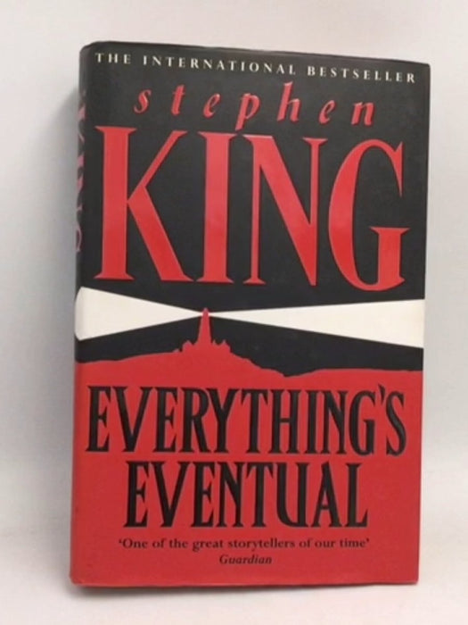 Everything's Eventual: 14 Dark Tales- [Hardcover] - Stephen King; 
