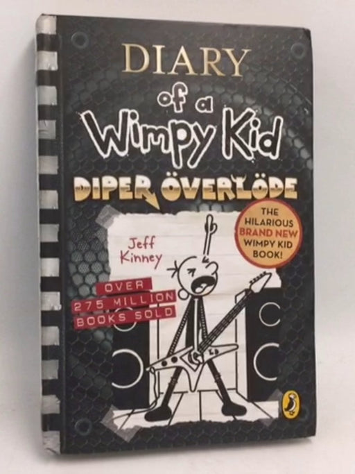 Diary of a Wimpy Kid: Diper Overlode (Hardcover) - Jeff Kinney; 