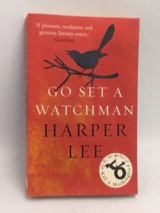 Go Set a Watchman - Harper Lee; 