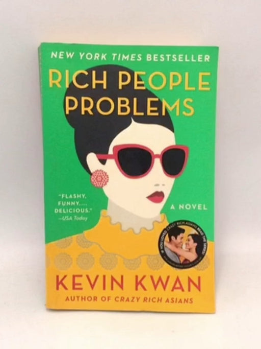 Rich People Problems  - Kevin Kwan