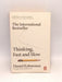 Thinking, Fast and Slow - Daniel Kahneman
