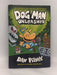 Dog Man: Unleashed  - Hardcover - Dav Pilkey