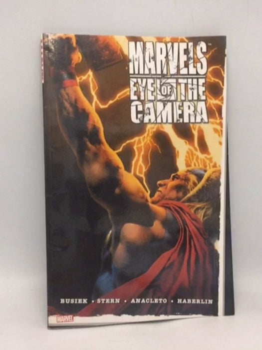 Marvels: Eye of the Camera - Kurt Busiek ,  Roger Stern ,  Jay Anacleto  (Illustrator) ,  Brian Haberlin  (Colorist)