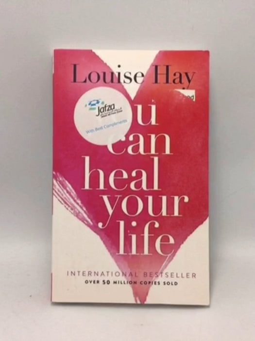 You Can Heal Your Life - Louise Hay