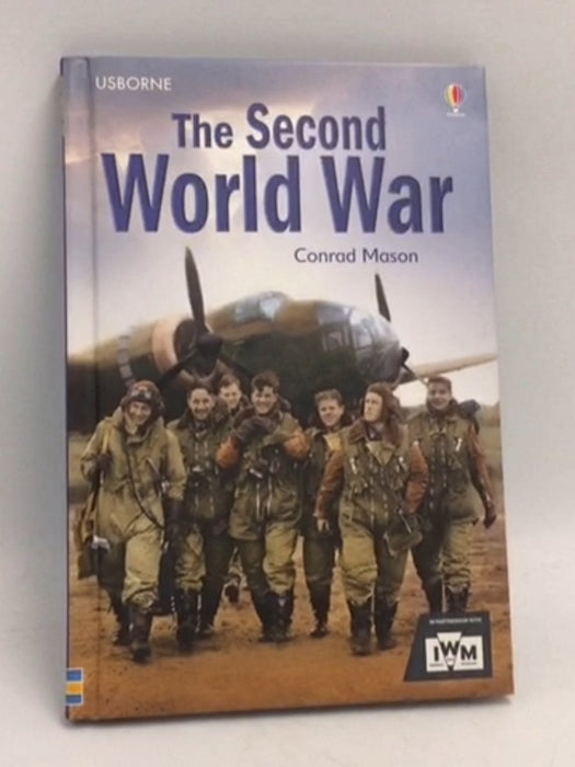 The Second World War (Hardcover) - Conrad Mason; 