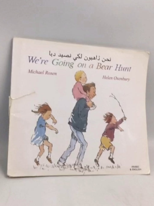 We're Going On A Bear Hunt - Michael Rosen