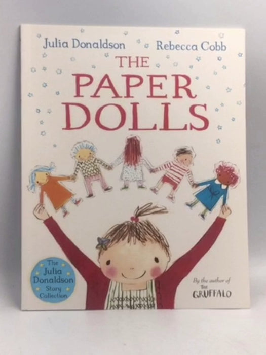 The Paper Dolls - Julia Donaldson; 