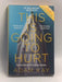 This Is Going To Hurt: Secret Diaries Of A Junior Doctor - Adam Kay