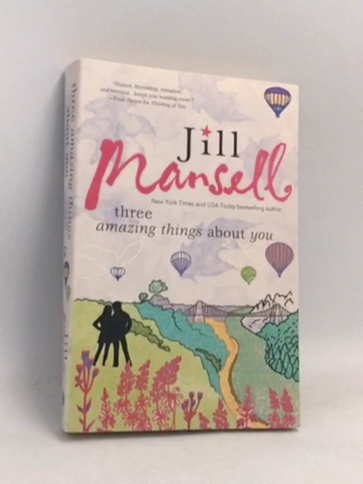 Three Amazing Things About You - Jill Mansell