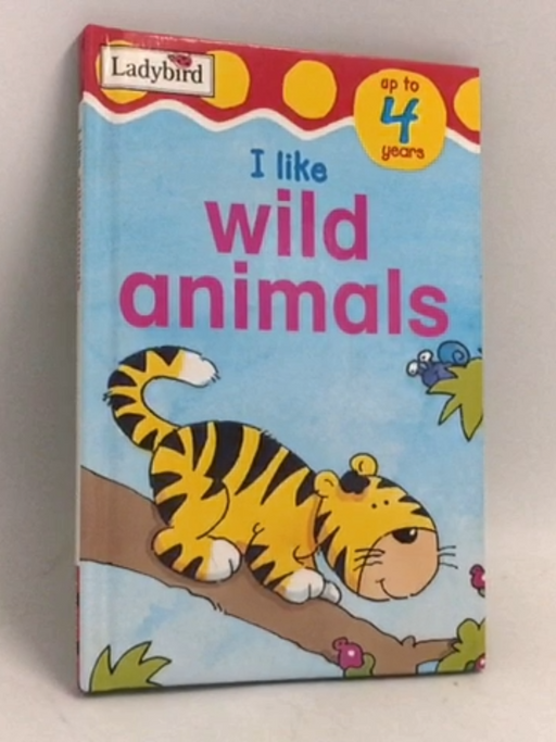 I Like Wild Animals- [Hardcover] - Richard Morgan ,  Andy Everitt-Stewart
