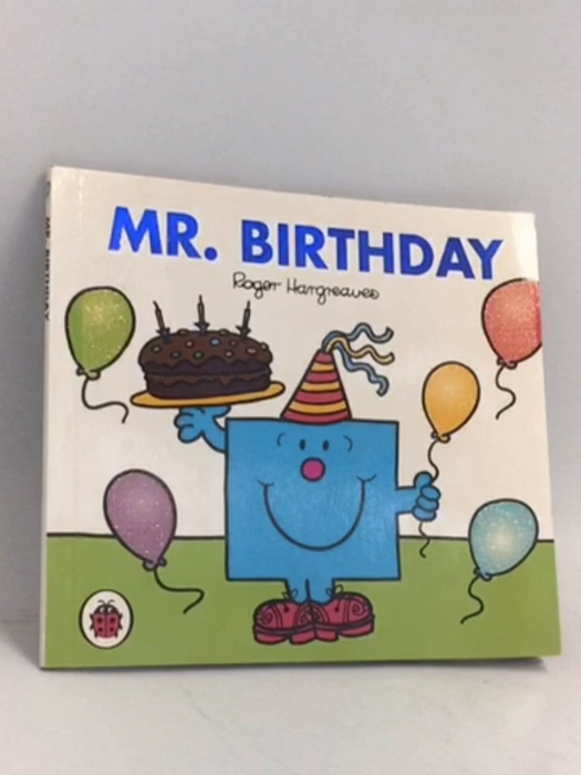 Mr. Birthday - Adam Hargreaves