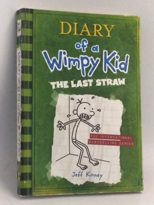 Diary of a Wimpy Kid 3 - The Last Straw - Jeff Kinney
