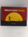 Ninjas Have Issues - Hardcover - Greg Stones