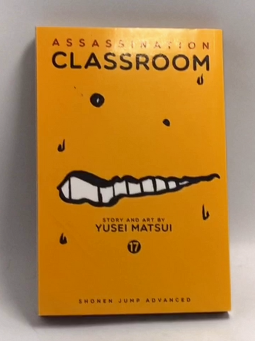 Assassination Classroom, Vol. 17 - Yusei Matsui; 