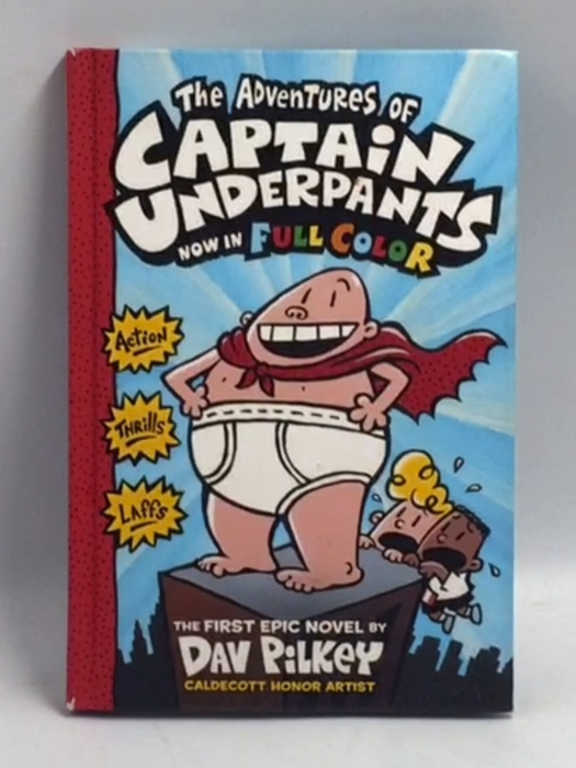 The Adventures of Captain Underpants: Color Edition - Hardcover - Pilkey, Dav