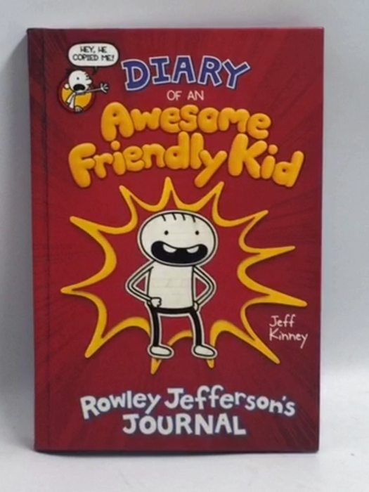 Diary of an Awesome Friendly Kid - Hardcover - Jeff Kinney