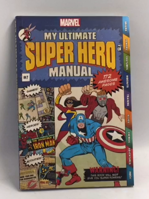 My Ultimate Super Hero Manual - Parragon Books Ltd; Steve Behling; 
