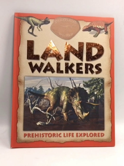 Land Walkers - Hardcover - Igloo Books; 