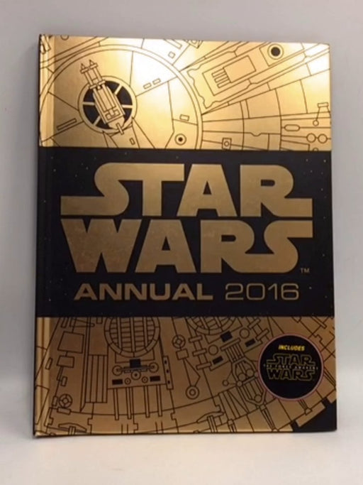 Star Wars Annual 2016 - Hardcover - Egmont Publishing Egmont Publishing UK; Egmont UK Ltd; Egmont UK Staff; 