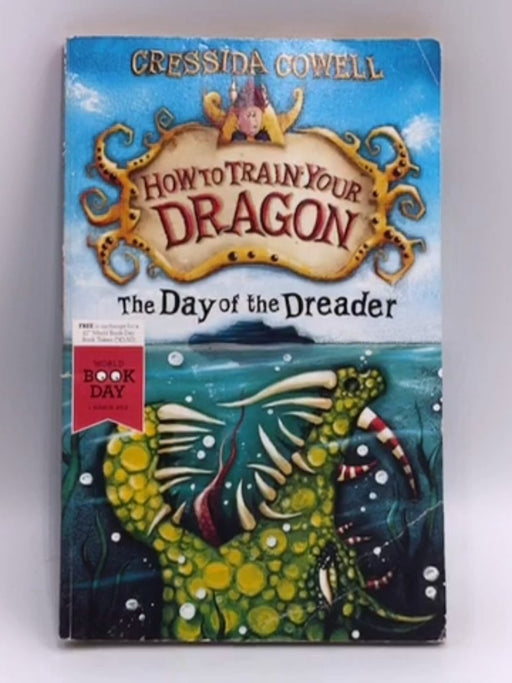 The Day of the Dreader - Cressida Cowell; 