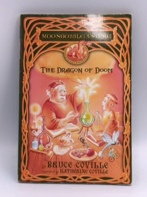 The Dragon of Doom - Bruce Coville; 