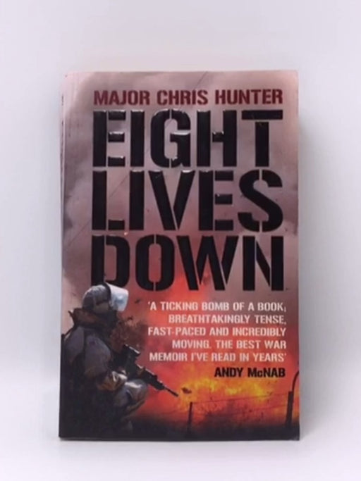 Eight Lives Down - Chris Hunter; 