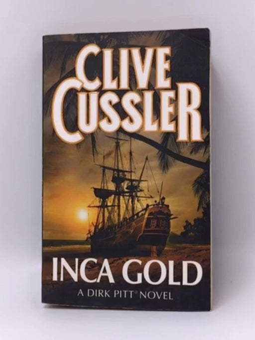 Inca Gold - Clive Cussler; 