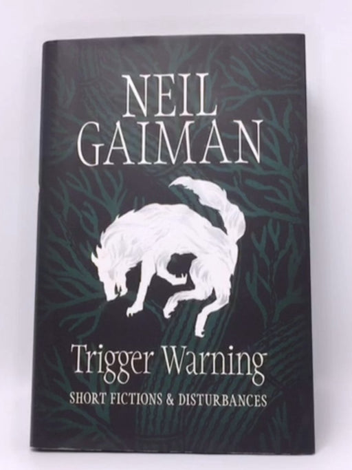 Trigger Warning-Hardcover  - Neil Gaiman; 