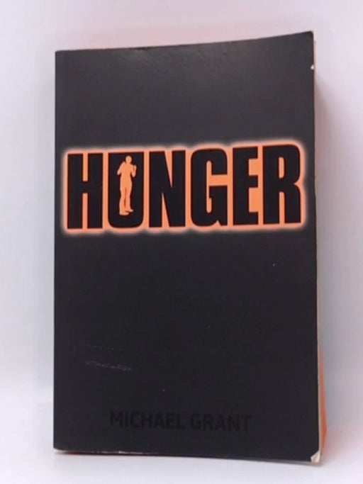 Hunger - Michael Grant; 