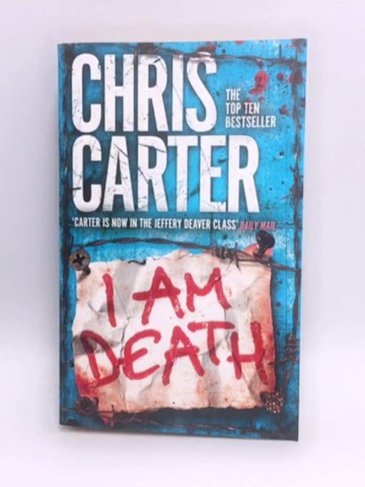 I Am Death - Chris Carter; 