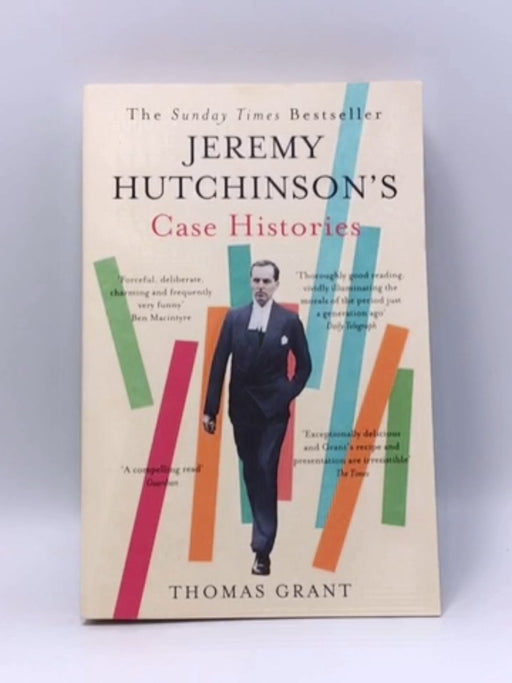 Jeremy Hutchinson's Case Histories - Thomas Grant; 