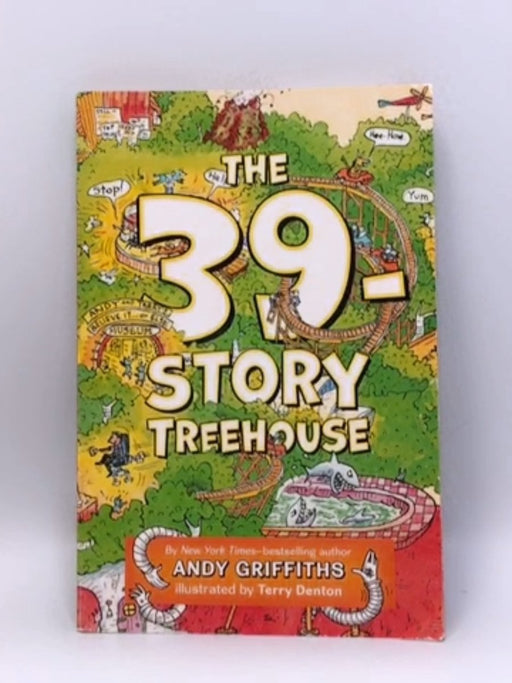 The 39-Story Treehouse: Mean Machines & Mad Professors! (The Treehouse Books, 3) - Griffiths, Andy