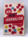 The New New Journalism - Robert Boynton; 