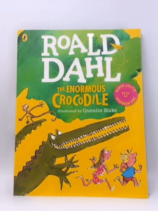 The Enormous Crocodile  - Roald Dahl; 