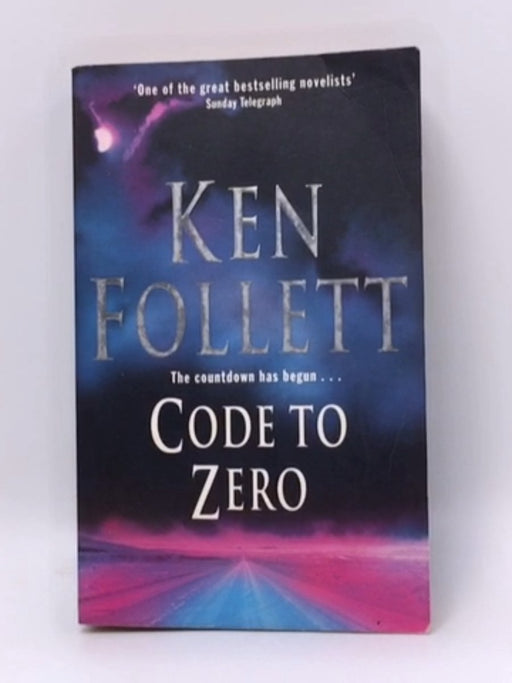Code To Zero  - Ken Follet 