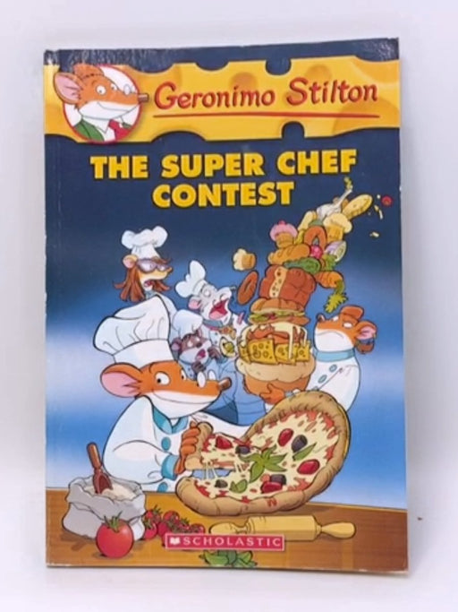 The Super Chef Contest - Geronimo Stilton