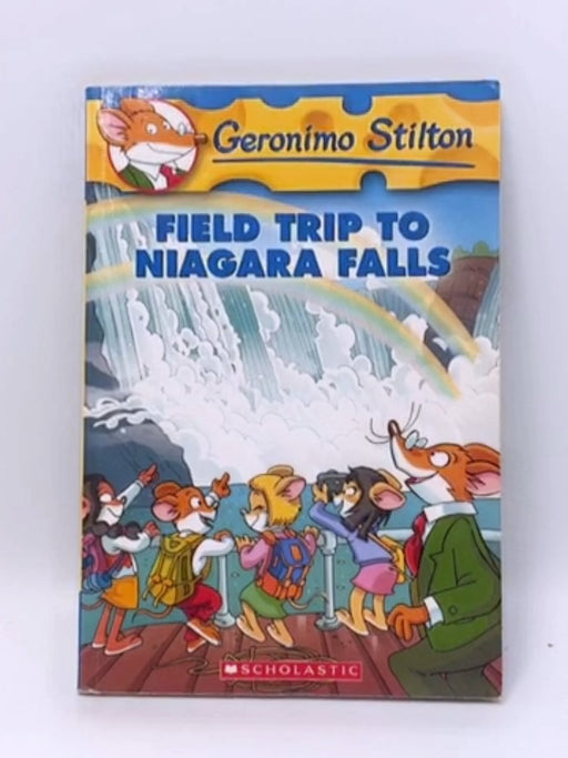 Field Trip to Niagara Falls - Geronimo Stilton
