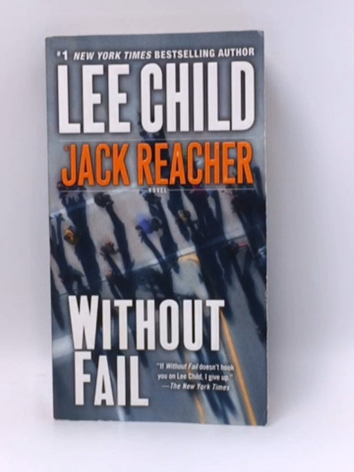 Without Fail - Lee Child; 