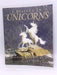 I Believe in Unicorns - Michael Morpurgo; Michael Morpurgo, M.B.E.; Gary Blythe; 