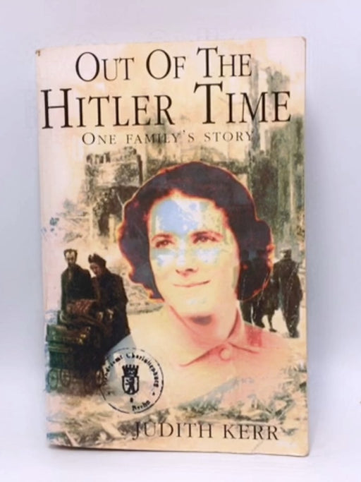 Out of the Hitler Time - Judith Kerr; 
