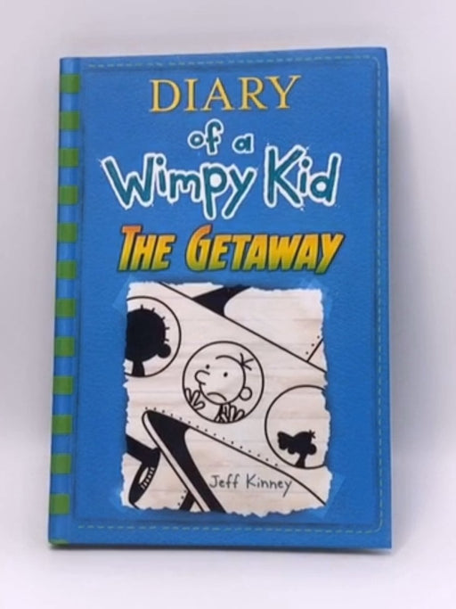 Diary of a Wimpy Kid: The Getaway - Hardcover - Jeff Kinney