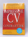How to Write an Impressive CV & Cover Letter - Tracey Whitmore; 