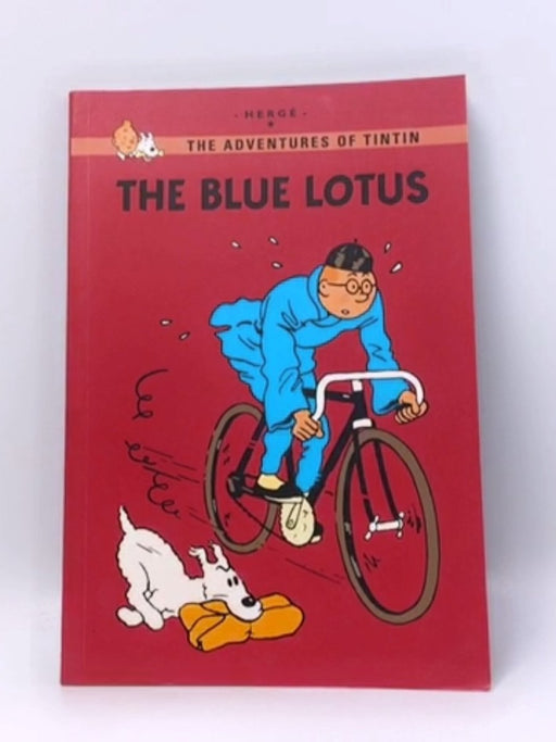 The Blue Lotus - Hergé; 
