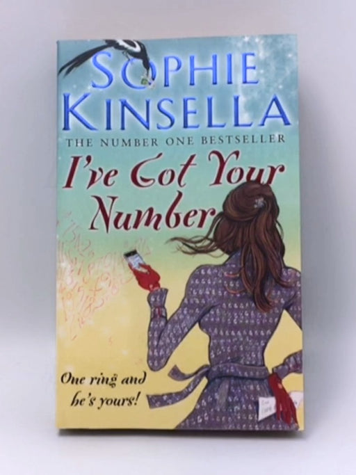 I've Got Your Number - Sophie Kinsella