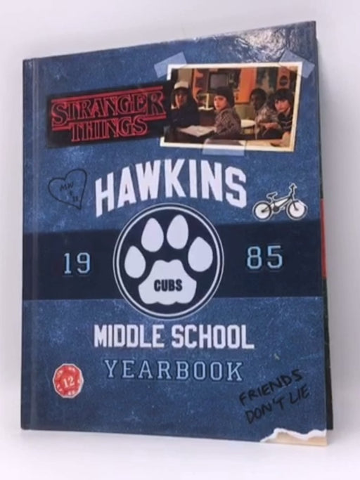 Hawkins Middle School Yearbook (Stranger Things) - Hardcover - Matthew J. Gilbert; 